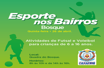 Esporte nos Bairros – Bosque