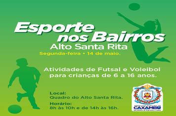 Esporte nos Bairros – Alto Santa Rita