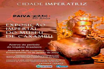 EXPOSIÇÃO CIDADE IMPERATRIZ NO MUSEU DE CAXAMBU