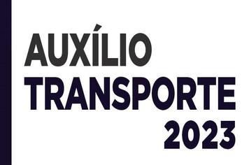 RESULTADO FINAL – PROCESSO SELETIVO PARA AUXÍLIO-TRANSPORTE ESTUDANTIL 2023/1