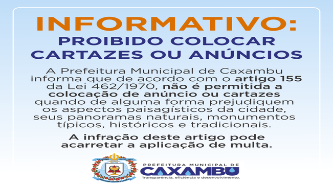 PROIBIDO COLOCAR CARTAZES E ANÚNCIOS