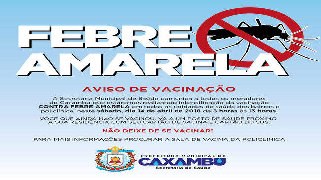 AVISO DE VACINAÇÃO – FEBRE AMARELA